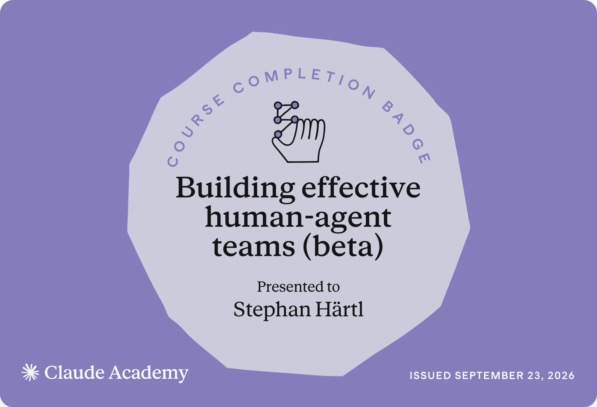 Zertifikat: Building effective human-agent teams (beta), ausgestellt an Stephan Härtl
