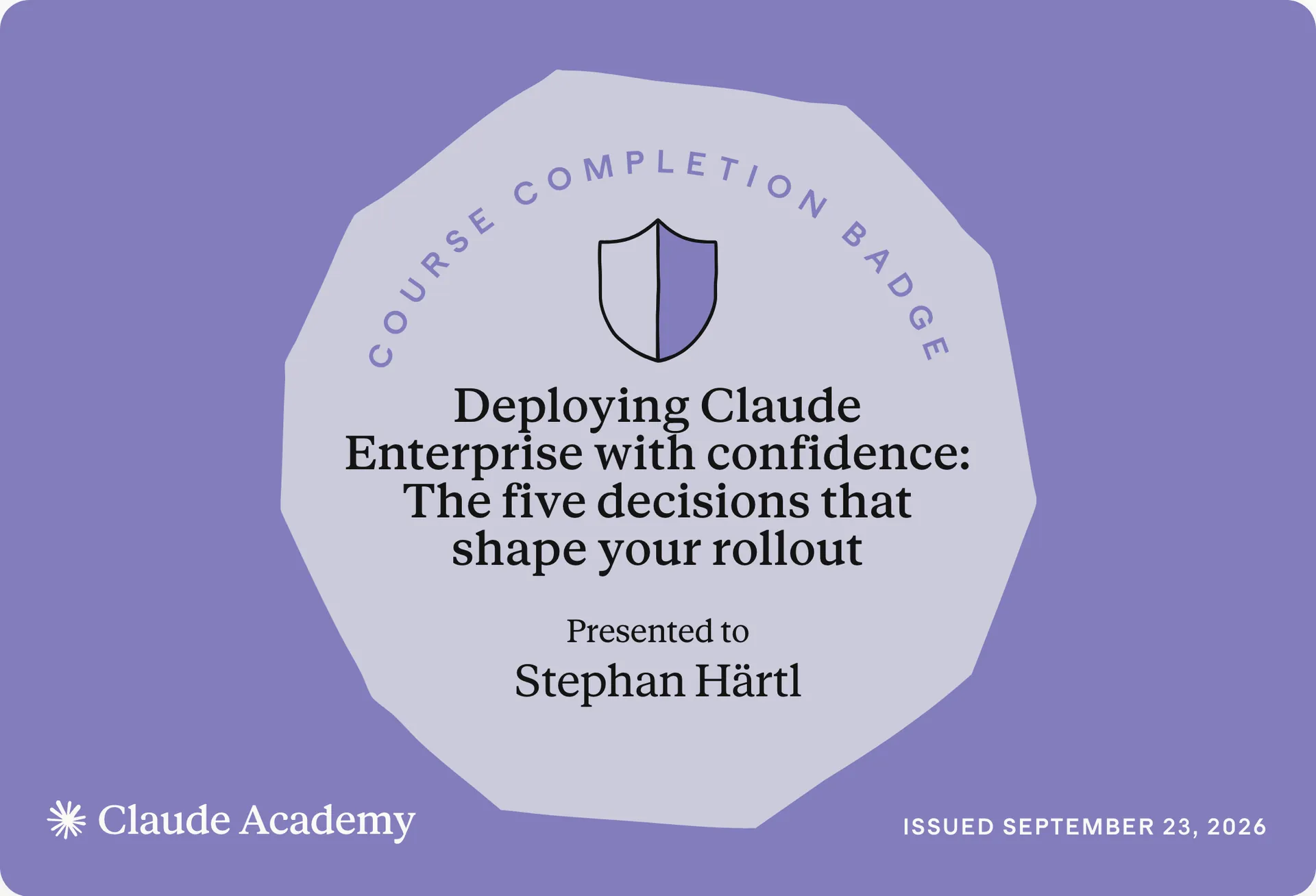 Zertifikat: Deploying Claude Enterprise with confidence, ausgestellt an Stephan Härtl