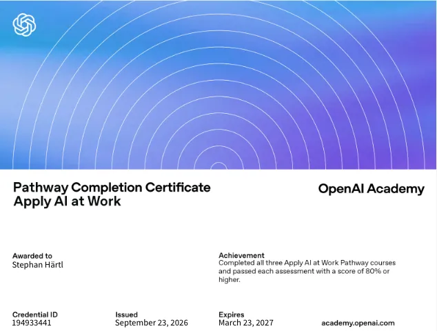 Zertifikat: OpenAI: Apply AI at Work, ausgestellt an Stephan Härtl